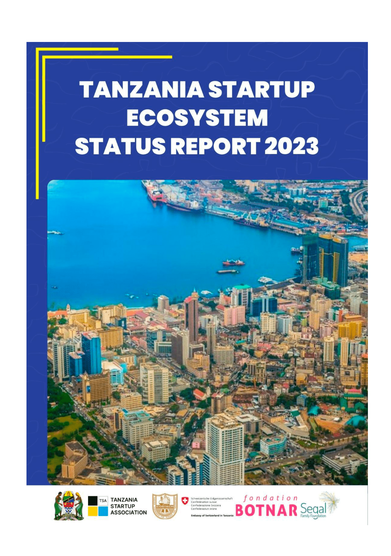 TANZANIA ECOSYSTEM STARTUP REPORT